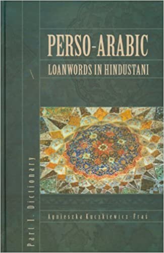 تحميل Perso-Arabic Loanwords in Hindustani, Part I: Dictionary