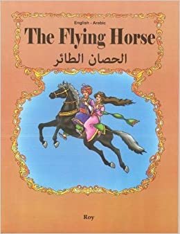 تحميل The Flying Horse: English-Arabic 2018