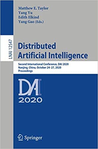 ダウンロード  Distributed Artificial Intelligence: Second International Conference, DAI 2020, Nanjing, China, October 24–27, 2020, Proceedings (Lecture Notes in Computer Science) 本