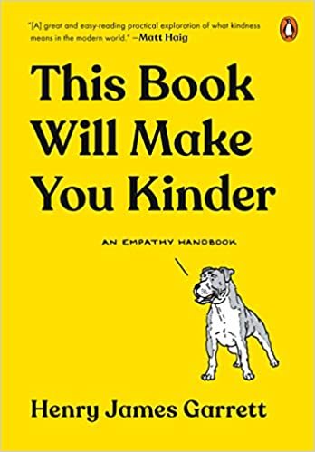 ダウンロード  This Book Will Make You Kinder: An Empathy Handbook 本