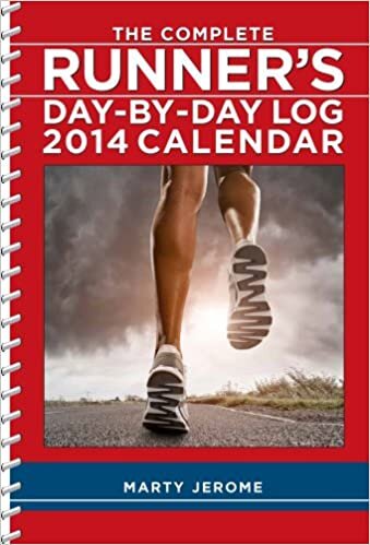 ダウンロード  The Complete Runner's Day-By-Day Log 2014 Calendar 本