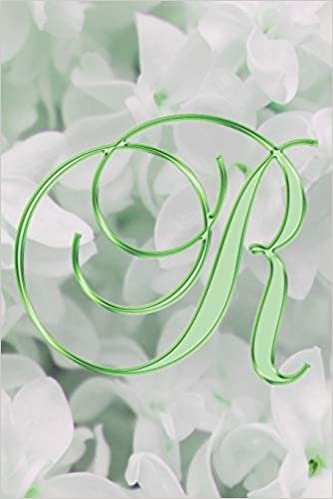 R Journal: A Monogram R Initial Capital Letter Notebook For Writing And Notes: Great Personalized Gift For All First, Middle, Or Last Names (Green Gold Lilac Flower Floral Print) indir