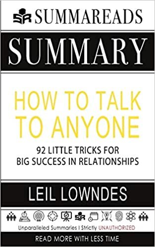 تحميل Summary of How to Talk to Anyone: 92 Little Tricks for Big Success in Relationships by Leil Lowndes