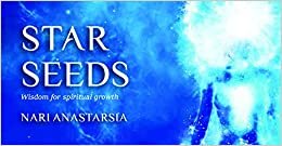 ダウンロード  Star Seeds: Wisdom for Spiritual Growth 本