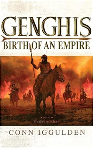 Genghis: Birth of an Empire (The Conqueror Series)