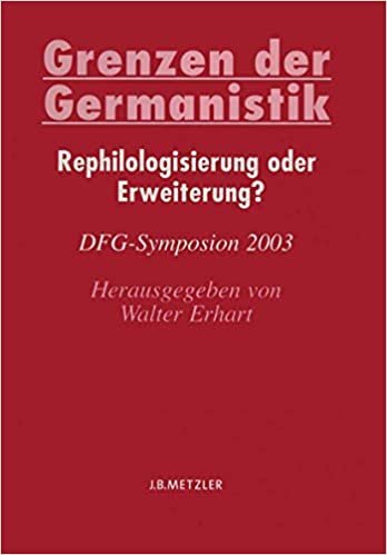 indir Grenzen der Germanistik: Rephilologisierung oder Erweiterung? (Germanistische Symposien)