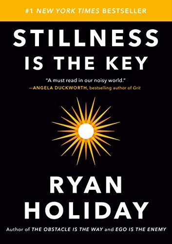 Stillness Is the Key (English Edition)
