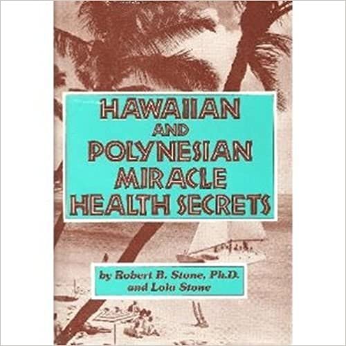 Hawaiian and Polynesian Miracle Health Secrets indir