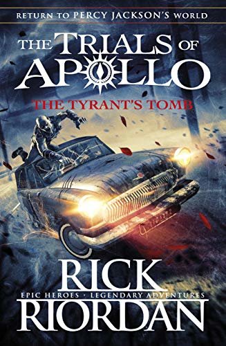 ダウンロード  The Tyrant’s Tomb (The Trials of Apollo Book 4) (English Edition) 本