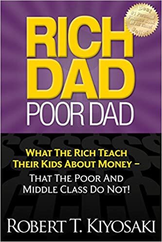 اقرأ الأب الثري والأب الفقير داد: ما الغني تعليم "الأطفال أموالهم عن" أن الفقراء والطبقة المتوسطة لا! الكتاب الاليكتروني 