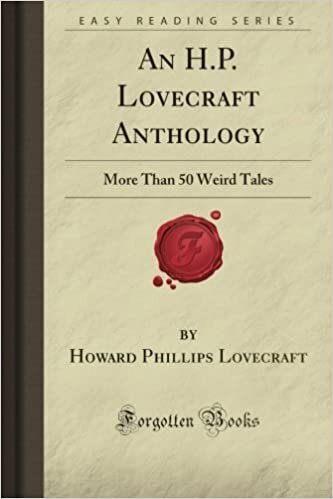 indir An H.P. Lovecraft Anthology: More Than 50 Weird Tales (Forgotten Books)