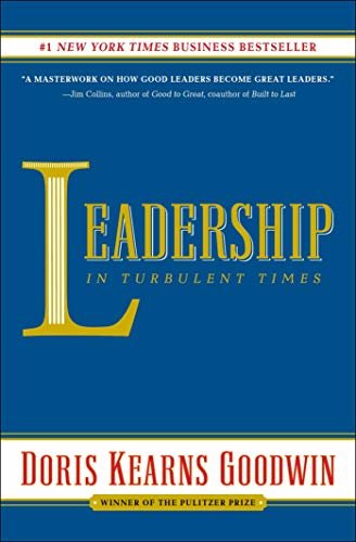 ダウンロード  Leadership: In Turbulent Times (English Edition) 本