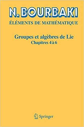 indir Groupes ET Algebres De Lie : Chapitres 4, 5 ET 6