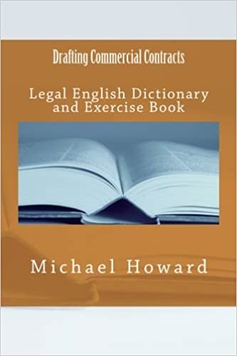indir Drafting Commercial Contracts: Legal English Dictionary and Exercise Book (Legal English Dictionaries)