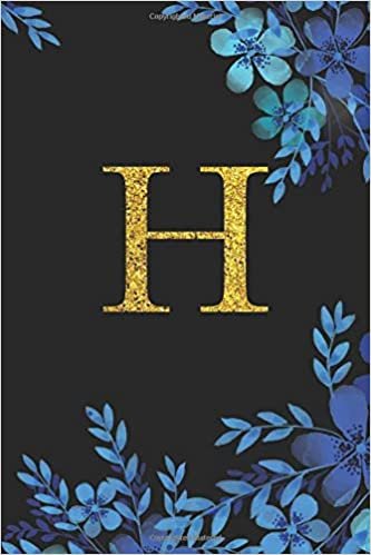 H. Monogram Initial H Letter Blank Lined Personalized Gift Journal Notebook. Pretty Watercolor Flower Floral Gold Letter Cover Design. 6x9. 120 Pages. indir