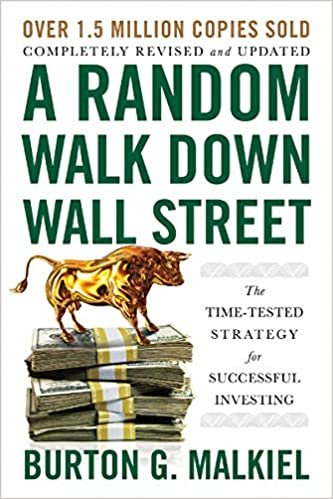 ダウンロード  A Random Walk Down Wall Street: The Time-tested Strategy for Successful Investing 本