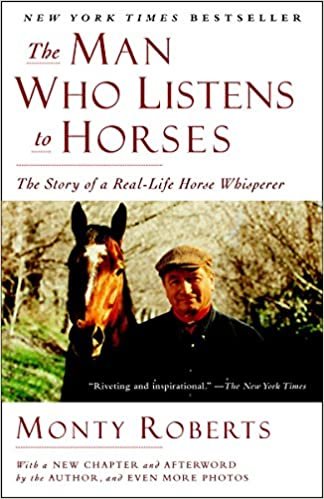 The Man Who Listens to Horses: The Story of a Real-Life Horse Whisperer