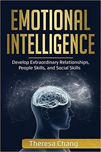 تحميل Emotional Intelligence: Develop Extraordinary Relationships, People Skills, and Social Skills