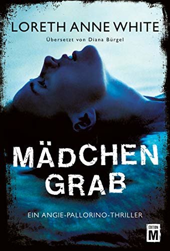 ダウンロード  Mädchengrab (Ein Angie-Pallorino-Thriller 3) (German Edition) 本