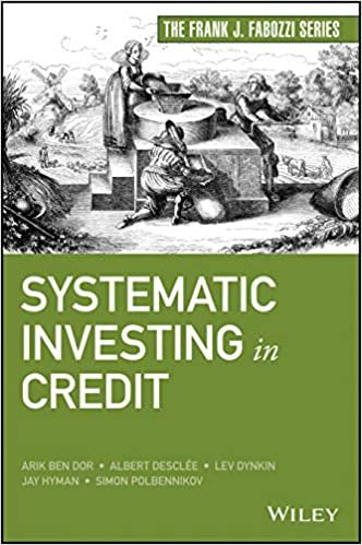 Systematic Investing in Credit (Frank J. Fabozzi Series)