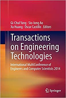 Transactions on Engineering Technologies: International MultiConference of Engineers and Computer Scientists 2014