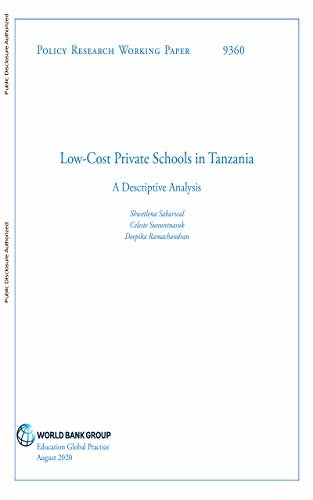 ダウンロード  Low-Cost Private Schools in Tanzania : A Descriptive Analysis (English Edition) 本