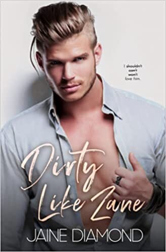 indir Dirty Like Zane: A Dirty Rockstar Romance (Dirty, Book 6)