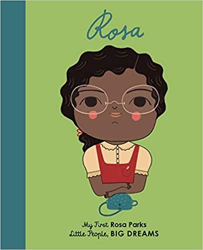 Rosa Parks: My First Rosa Parks (Little People, BIG DREAMS) ダウンロード