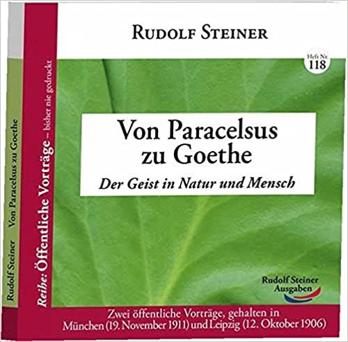 Steiner, R: Von Paracelsus zu Goethe indir