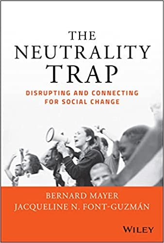 تحميل The Neutrality Trap: Disrupting and Connecting for Social Change