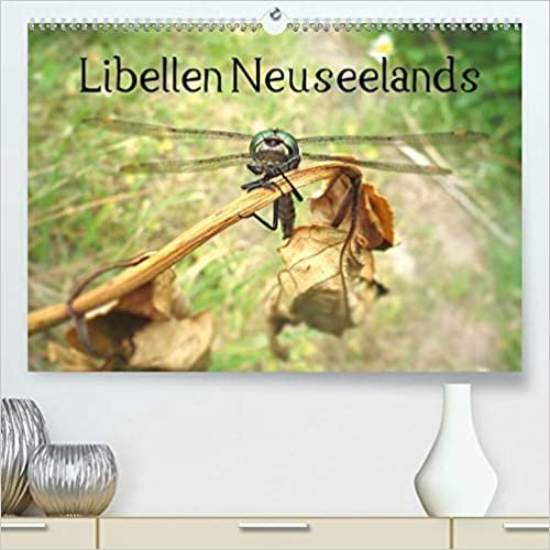 ダウンロード  Libellen Neuseelands (Premium, hochwertiger DIN A2 Wandkalender 2021, Kunstdruck in Hochglanz): Eine Auswahl der schoensten Fotos fliegender Juwele Neuseelands (Monatskalender, 14 Seiten ) 本