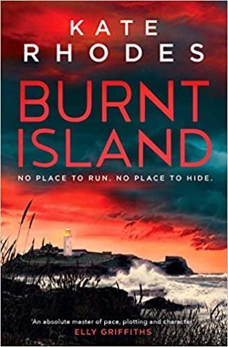 اقرأ Burnt Island: A Ben Kitto Thriller 3 الكتاب الاليكتروني 