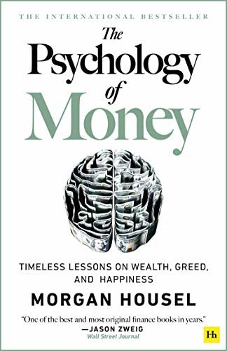 ダウンロード  The Psychology of Money: Timeless lessons on wealth, greed, and happiness (English Edition) 本
