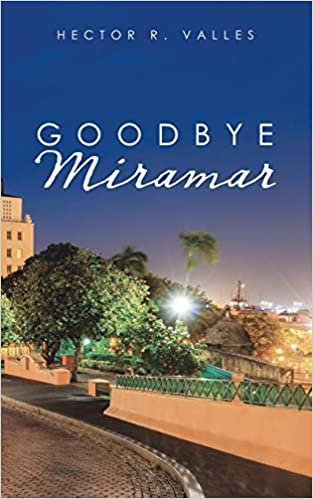 Goodbye Miramar