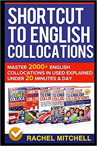 تحميل Shortcut to English Collocations: Master 2000+ English Collocations in Used Explained Under 20 Minutes a Day