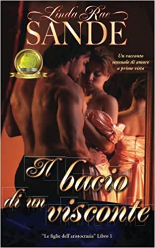 تحميل Il bacio di un visconte (Le figlie dell&#39;aristocrazia) (Italian Edition)