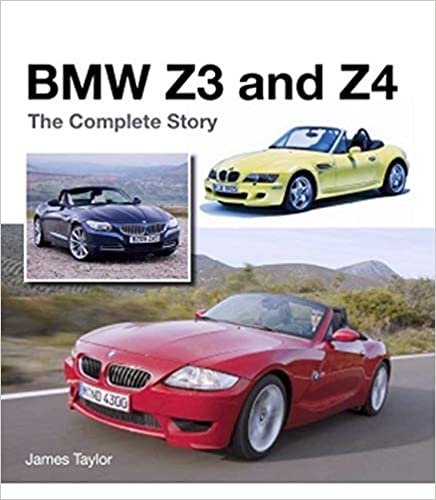 Taylor, J: BMW Z3 and Z4 (Complete Story) indir