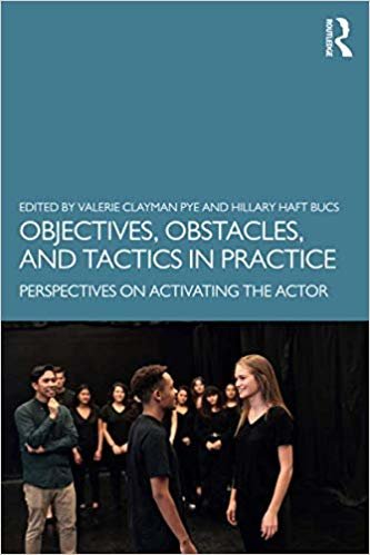 اقرأ Objectives, Obstacles, and Tactics in Practice: Perspectives on Activating the Actor الكتاب الاليكتروني 