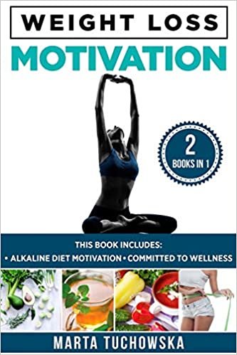 تحميل Weight Loss Motivation: Alkaline Diet Motivation &amp; Committed to Wellness