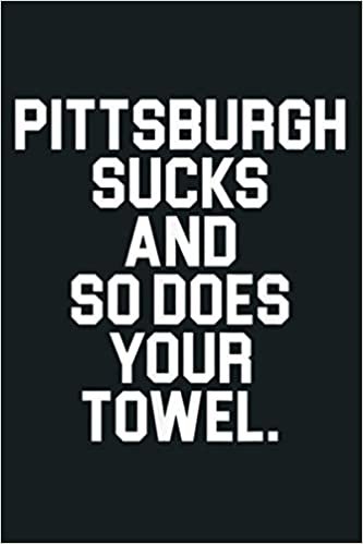 indir Pittsburgh s And So Does Your Towel Funny Football: Notebook Planner - 6x9 inch Daily Planner Journal, To Do List Notebook, Daily Organizer, 114 Pages