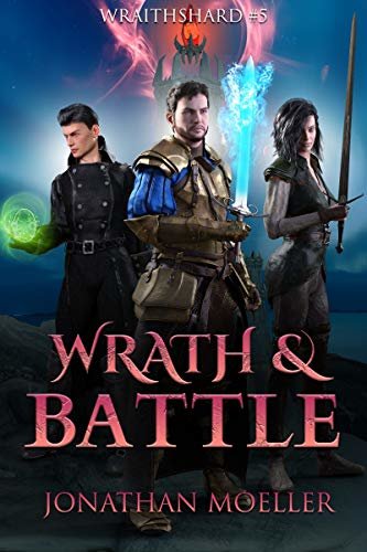 Wraithshard: Wrath & Battle (English Edition)