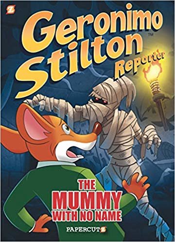 اقرأ Geronimo Stilton Reporter #4: The Mummy with No Name الكتاب الاليكتروني 