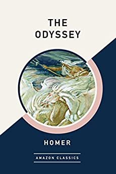 ダウンロード  The Odyssey (AmazonClassics Edition) (English Edition) 本
