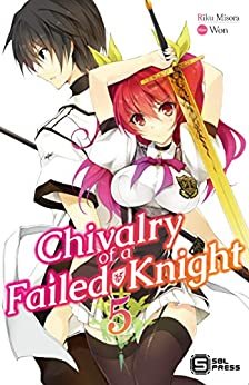ダウンロード  Chivalry of a Failed Knight Vol. 5 (light novel) (English Edition) 本