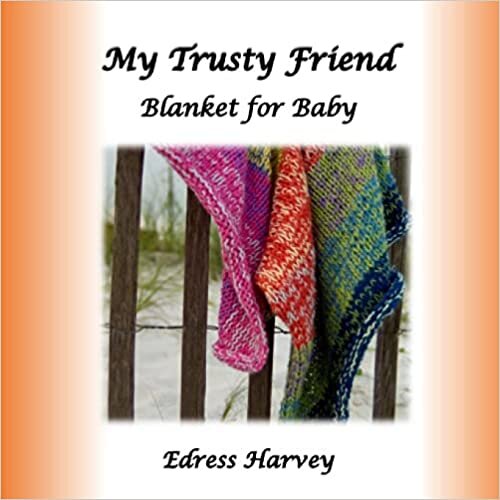 تحميل My Trusty Friend: Blanket for Baby
