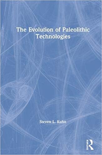 The Evolution of Paleolithic Technologies (Routledge Studies in Archaeology)