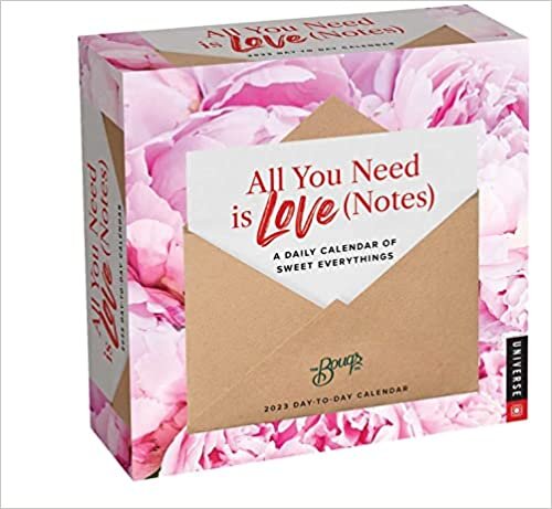 ダウンロード  All You Need is Love (Notes) 2023 Day-to-Day Calendar: A Daily Calendar of Sweet Everythings 本