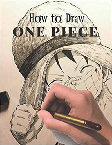 How to Draw One Piece: Step by Step Beginner's Guide to Drawing Characters