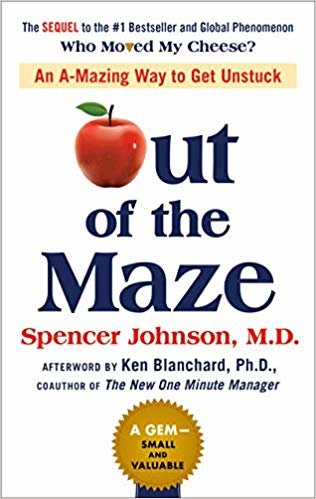اقرأ Out of the Maze: An A-Mazing Way to Get Unstuck الكتاب الاليكتروني 