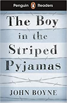 تحميل Penguin Readers Level 4: The Boy in Striped Pyjamas (ELT Graded Reader)